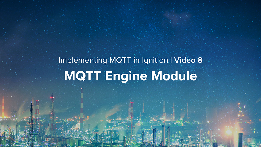 MQTT Engine Module Inductive Automation
